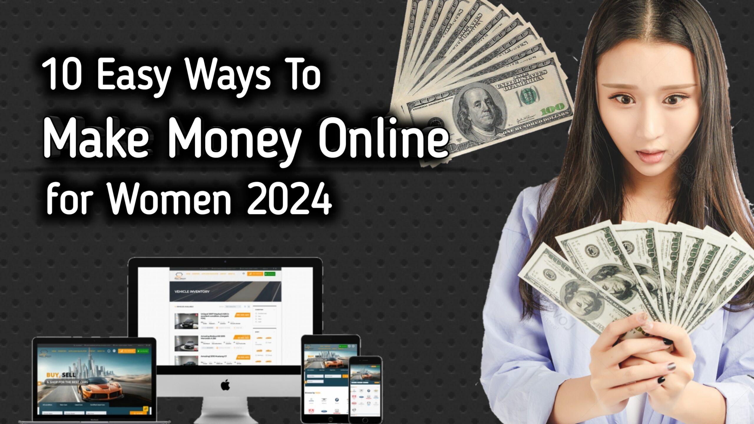 easy ways to make money online for women